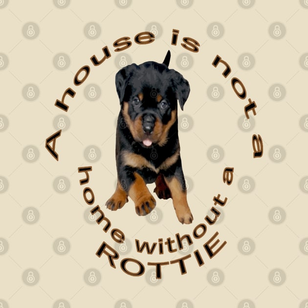 A House Is Not A Home Without A Running Rottweiler by taiche