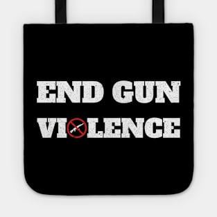 End gun violence Tote