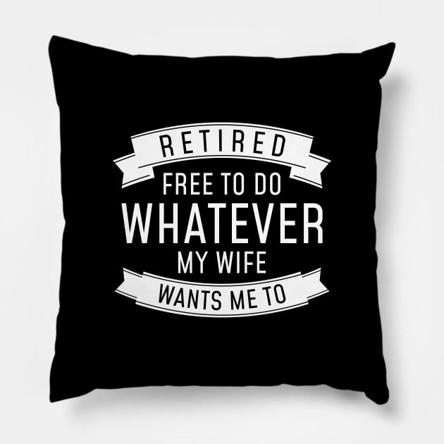 Retired Whatever Pillow by LuckyFoxDesigns