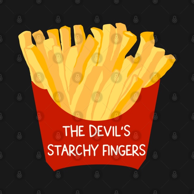 French Fries Starchy Fingers by CaffeinatedWhims