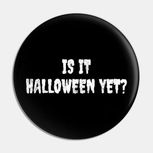 Is it halloween yet? Pin