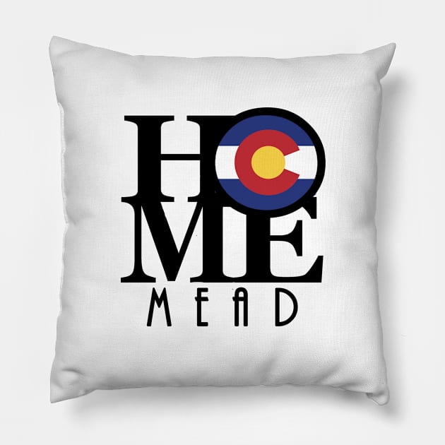 HOME Mead Colorado Pillow by HomeBornLoveColorado