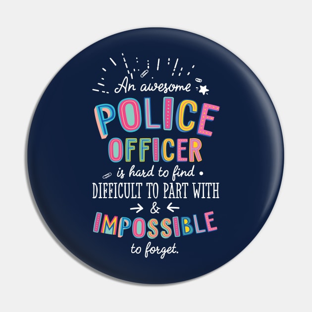 An awesome Police Officer Gift Idea - Impossible to Forget Quote Pin by BetterManufaktur