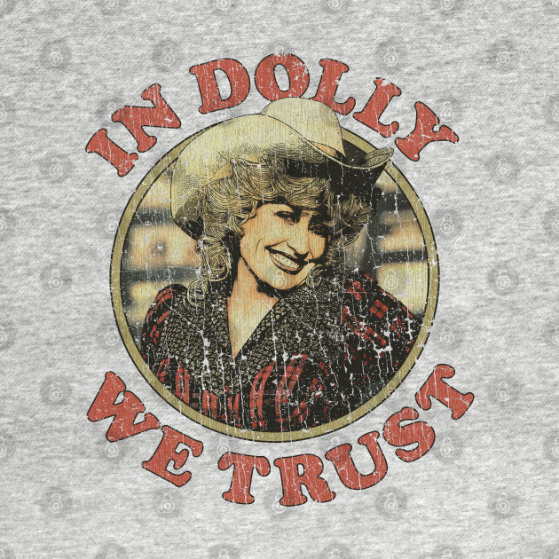 Discover In Dolly We Trust 1984 - Dolly Parton - Crewneck Sweatshirt