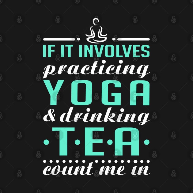Yoga and Tea by KsuAnn