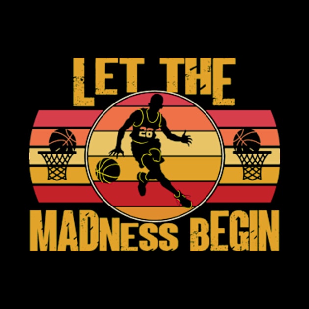 Let the Madness Begin College Basketball Bracket March by David Brown