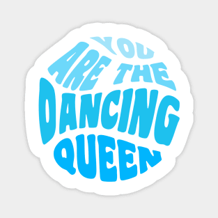 Dancing Queen Blue Gradient Magnet