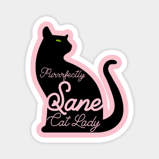 Purrrfectly Sane Cat Lady Magnet