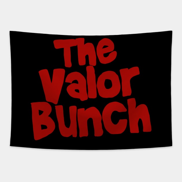 The Valor Bunch - Red Tapestry by Valor