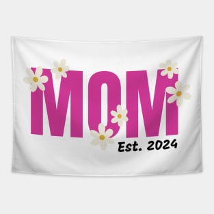 Promoted to mommy. Mom est 2024. Flowers Tapestry