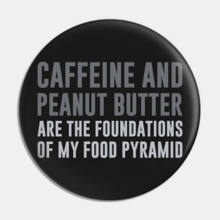 Caffeine & Peanut Butter Pin