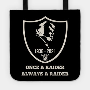 Once A Raider Always Raider Tote