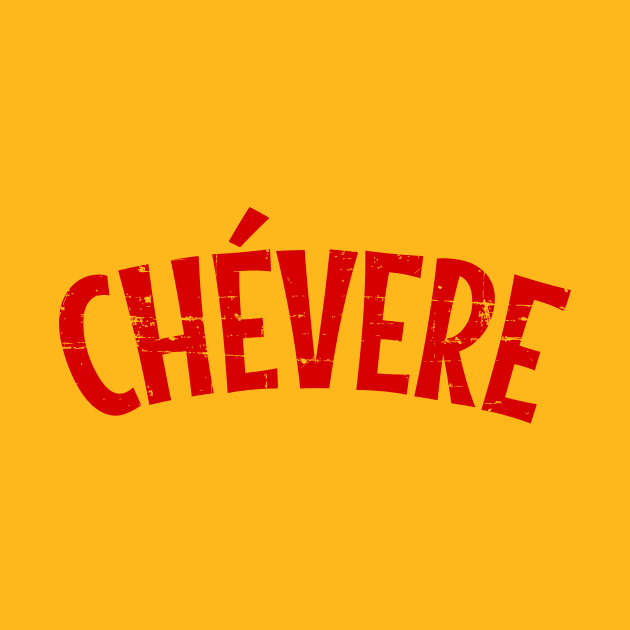 Chévere - red design by verde