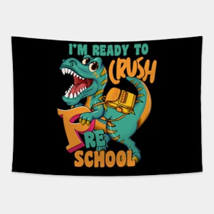 kids Im Ready To Crush Preschool Dinosaur T Rex tee gifts Tapestry