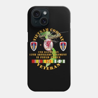 Vietnam Combat Vet - 2nd Bn 13th Artillery - II FF - VN  SVC Phone Case