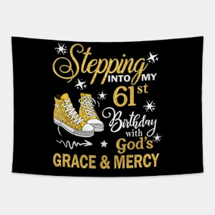 Stepping Into My 61st Birthday With God's Grace & Mercy Bday Tapestry