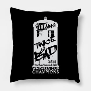 Whovian Cup Champions 2021 - Villains! Pillow