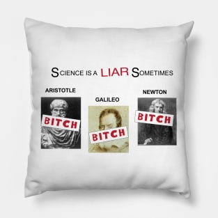 Science is a liar sometimes - It's always sunny in Philadelphia Pillow