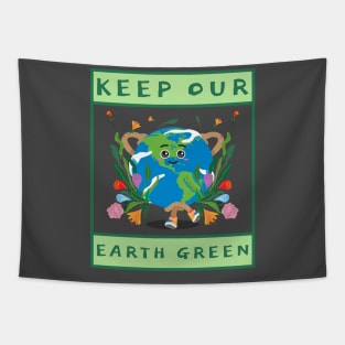 Keep Our Earth Green Tapestry