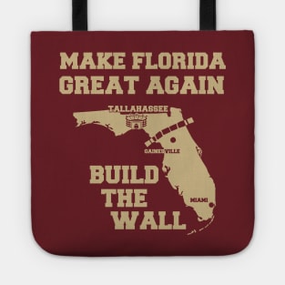 MAKE FLORIDA GREAT AGAIN (GARNET & GOLD) Tote