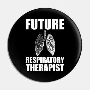 Future Respiratory Therapist Pin