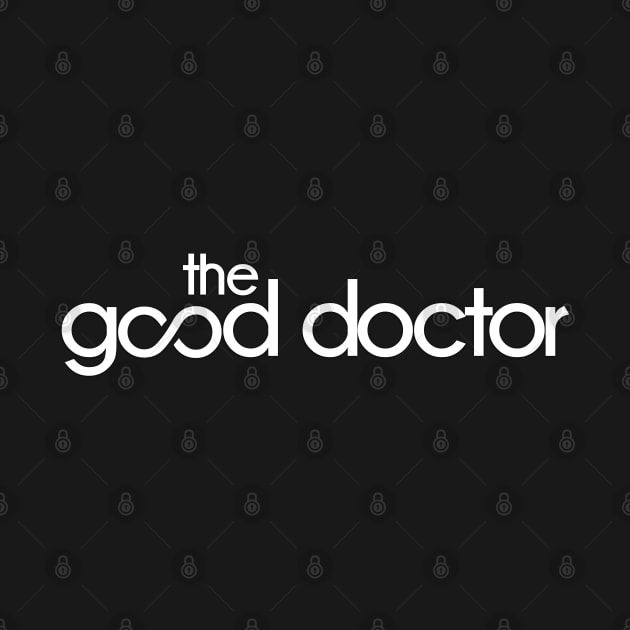 The Good Doctor Logo Intro by MarylinRam18