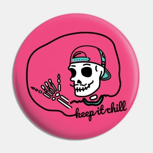 Chilled Out Skeleton Pin