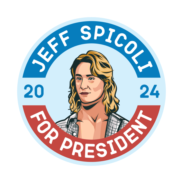 Spicoli 2024 For President by idjie