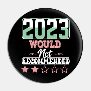 2023 Would not recommended Pin