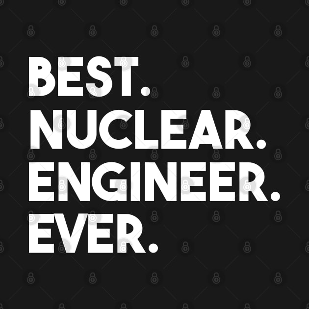 funny nuclear engineer quote by Elhisodesigns