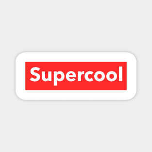 Are you a super cool person? Magnet