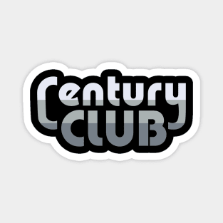 Century Club - Grey Magnet