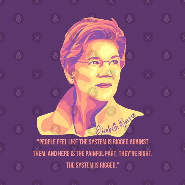 Elizabeth Warren by Slightly Unhinged