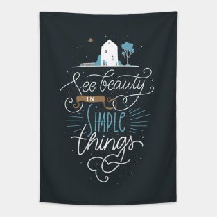 See Beauty In Simple Things Tapestry