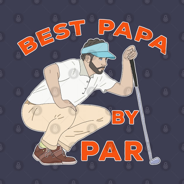 Best Papa By Par by DiegoCarvalho