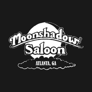 Moonshadow Saloon - Atlanta, GA T-Shirt