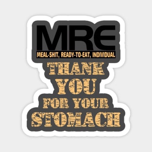 Funny MRE Gift Magnet