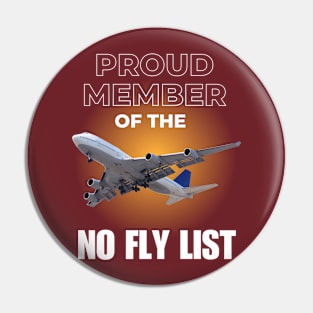 No Fly List Member Pin