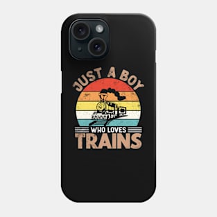 Just a Boy who loves Trains for Boys Phone Case