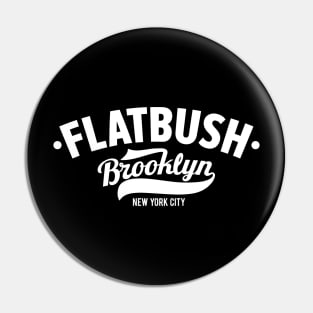 Flatbush Brooklyn NYC - Where Tradition Meets Modernity Pin