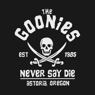 The Goonies Never Say Die T-Shirt