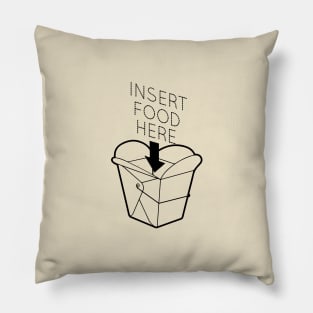 Insert Food Here Pillow