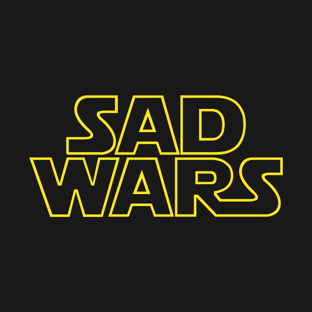 SAD WARS by KARMADESIGNER T-SHIRT SHOP