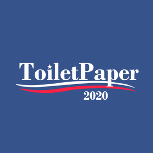 Toilet Paper 2020 T-Shirt