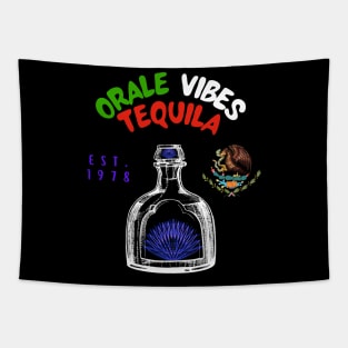 Orale Vibes Tequila Tapestry