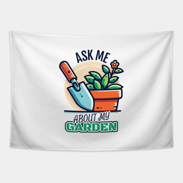 Ask Me about my Garden - Potted Flower and Trowel Tapestry by BoundlessWorks