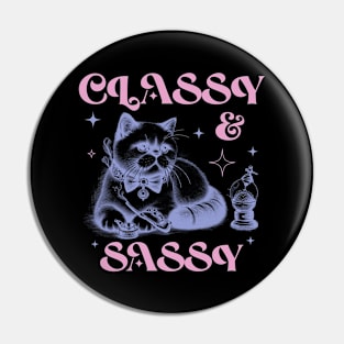 Classy & Sassy Pin