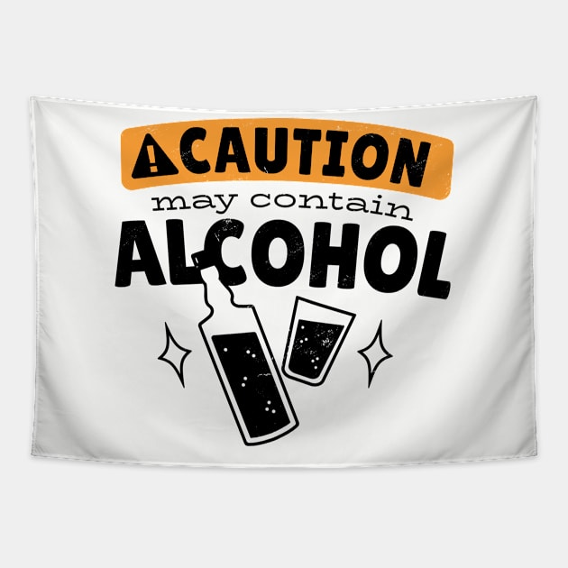 Caution may contain alcohol beer lover tee Tapestry by Gigi's Shop