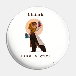 Think Like a Girl Pin