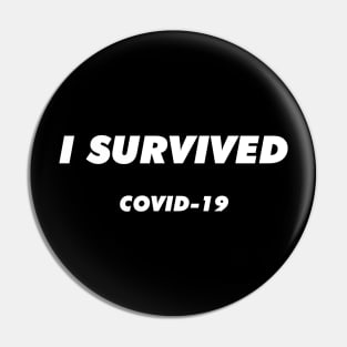 Covid-19 Survivor Pin